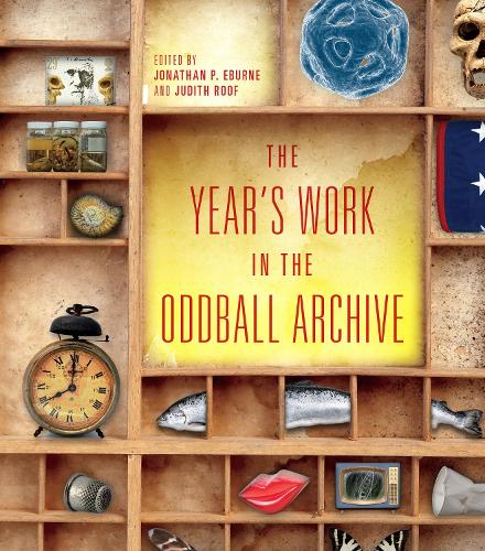 The Year's Work in the Oddball Archive - The Year's Work (Hardback)
