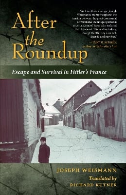 After the Roundup: Escape and Survival in Hitler's France (Paperback)