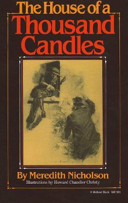 The House of a Thousand Candles - Library of Indiana Classics (Paperback)
