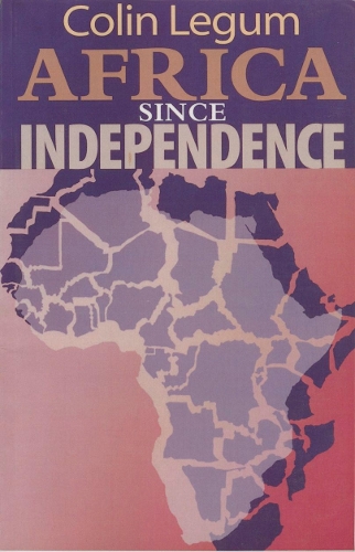 Africa since Independence (Paperback)