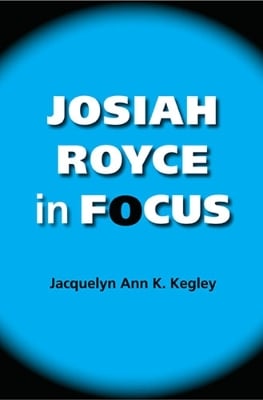 Josiah Royce in Focus - American Philosophy (Paperback)