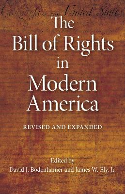 The Bill of Rights in Modern America: Revised and Expanded (Paperback)