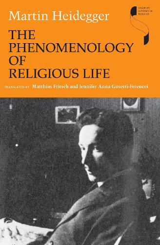 The Phenomenology of Religious Life - Studies in Continental Thought (Paperback)