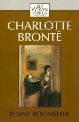 Charlotte Bronte - Key Women Writers (Paperback)