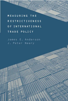 Measuring the Restrictiveness of International Trade Policy - The MIT Press (Hardback)