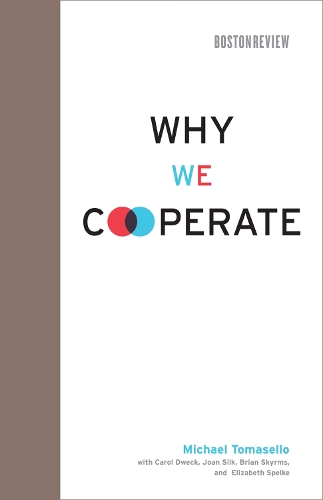 Why We Cooperate - Why We Cooperate (Hardback)
