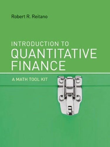 Introduction to Quantitative Finance: A Math Tool Kit - The MIT Press (Hardback)