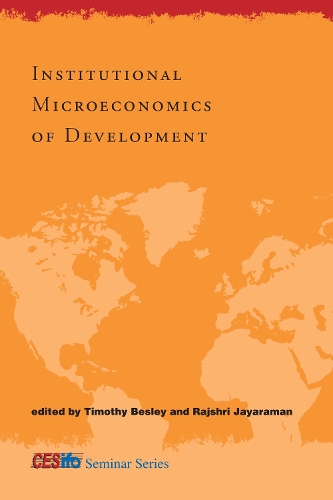 Institutional Microeconomics of Development - CESifo Seminar Series (Hardback)