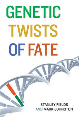 Genetic Twists of Fate - The MIT Press (Hardback)