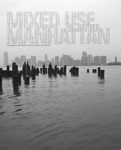Mixed Use, Manhattan: Photography and Related Practices, 1970s to the Present - The MIT Press (Hardback)