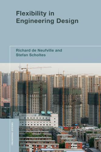 Flexibility in Engineering Design - Engineering Systems (Hardback)