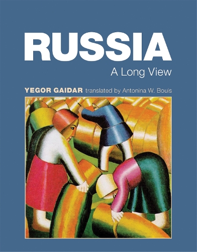 Russia: A Long View - The MIT Press (Hardback)