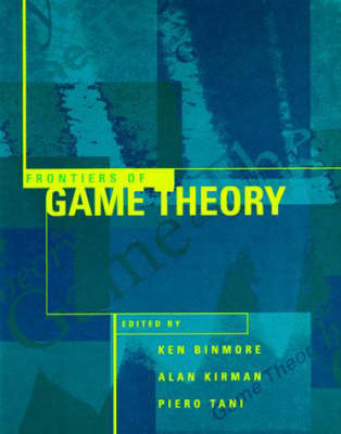 Frontiers of Game Theory - The MIT Press (Hardback)