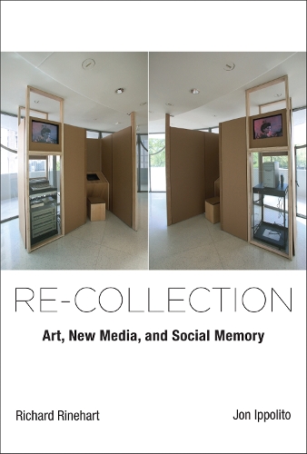 Re-collection: Art, New Media, and Social Memory - Leonardo (Hardback)