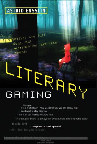 Literary Gaming - The MIT Press (Hardback)
