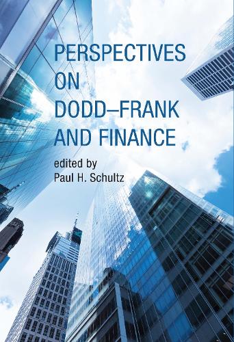 Perspectives on Dodd-Frank and Finance - The MIT Press (Hardback)