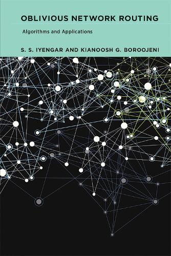 Oblivious Network Routing: Algorithms and Applications - The MIT Press (Hardback)