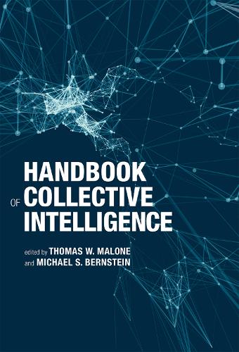 Handbook of Collective Intelligence - The MIT Press (Hardback)