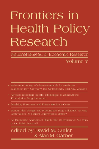 Frontiers in Health Policy Research: Volume 7 - Frontiers in Health Policy (Hardback)
