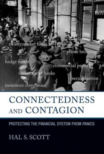 Connectedness and Contagion: Protecting the Financial System from Panics - The MIT Press (Hardback)