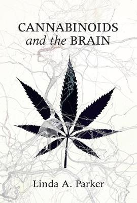 Cannabinoids and the Brain - The MIT Press (Hardback)