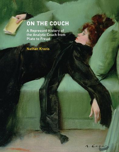 On the Couch: A Repressed History of the Analytic Couch from Plato to Freud - On the Couch (Hardback)