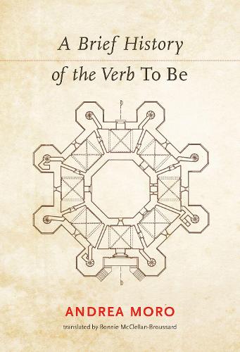A Brief History of the Verb <i>To Be</i> - The MIT Press (Hardback)