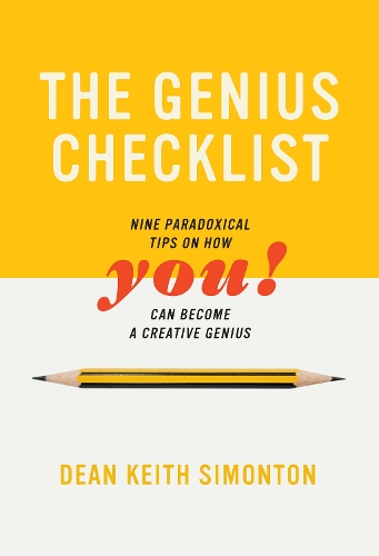The Genius Checklist: Nine Paradoxical Tips on How You can Become a Creative Genius - The MIT Press (Hardback)