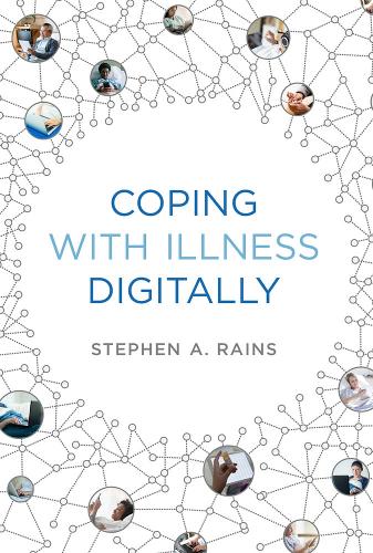 Coping with Illness Digitally - The MIT Press (Hardback)