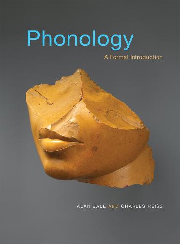 Phonology: A Formal Introduction - The MIT Press (Hardback)