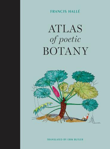 Atlas of Poetic Botany - The MIT Press (Hardback)