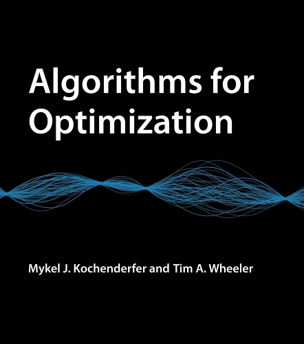 Algorithms for Optimization - The MIT Press (Hardback)