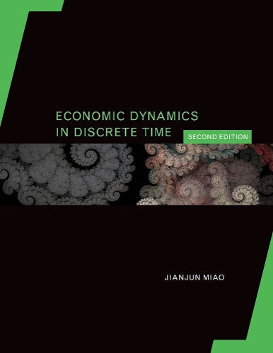 Economic Dynamics in Discrete Time - The MIT Press (Hardback)