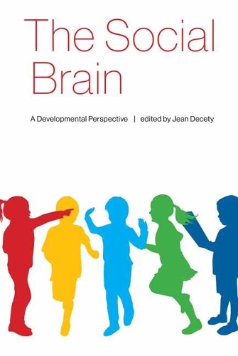 The Social Brain: A Developmental Perspective (Hardback)