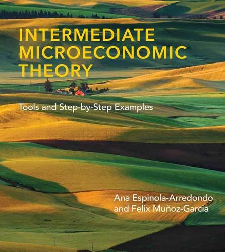 Intermediate Microeconomic Theory (Hardback)