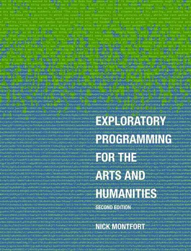 Exploratory Programming for the Arts and Humanities, second edition (Hardback)