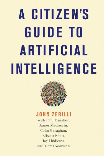 A Citizen's Guide to Artificial Intelligence (Hardback)