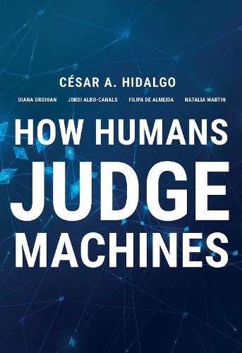 How Humans Judge Machines (Hardback)