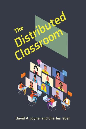 The Distributed Classroom - Learning in Large-Scale Environments (Hardback)