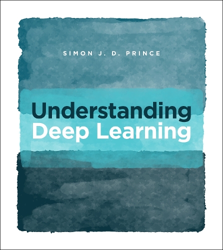Understanding Deep Learning (Hardback)