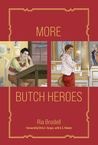 More Butch Heroes (Hardback)