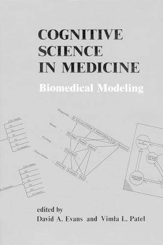 Cognitive Science in Medicine: Biomedical Modeling - Cognitive Science in Medicine (Hardback)
