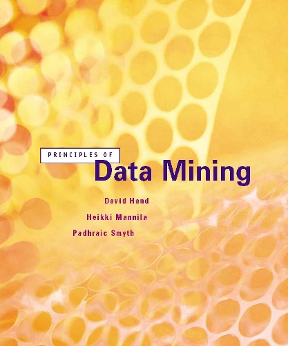 Principles of Data Mining - Adaptive Computation and Machine Learning series (Hardback)