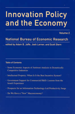 Innovation Policy and the Economy: Volume 2 - NBER Innovation Policy and the Economy (Hardback)