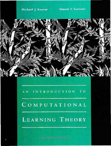 An Introduction to Computational Learning Theory - The MIT Press (Hardback)
