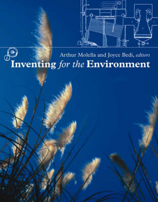 Inventing for the Environment - Lemelson Center Studies in Invention & Innovation Series (Hardback)