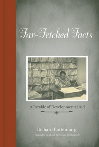 Far-Fetched Facts: A Parable of Development Aid - Inside Technology (Hardback)