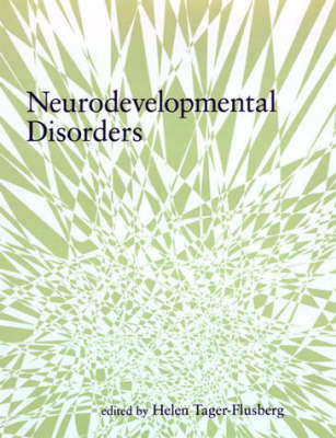 Neurodevelopmental Disorders - Developmental Cognitive Neuroscience (Hardback)