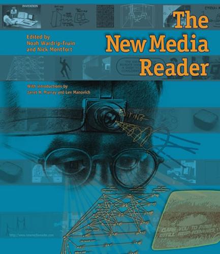 The New Media Reader - The MIT Press (Hardback)