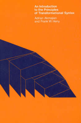 An Introduction to the Principles of Transformational Syntax - The MIT Press (Paperback)